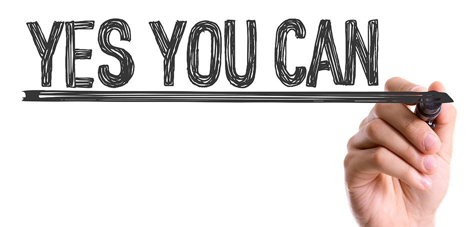 Text written on a whiteboard that says: Yes you can