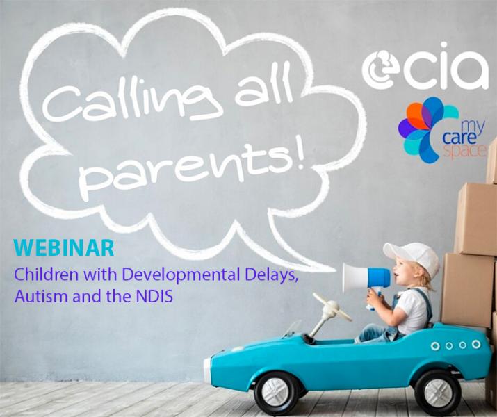 WEBINAR: Children with Developmental Delays, Autism and the NDIS